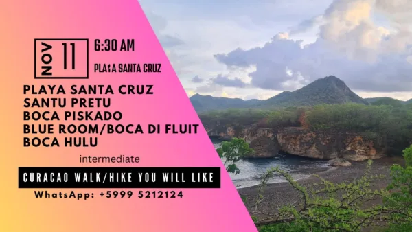 Curacao Hike Santa Cruz, Santu Pretu, Boca Piskado, Blue Room